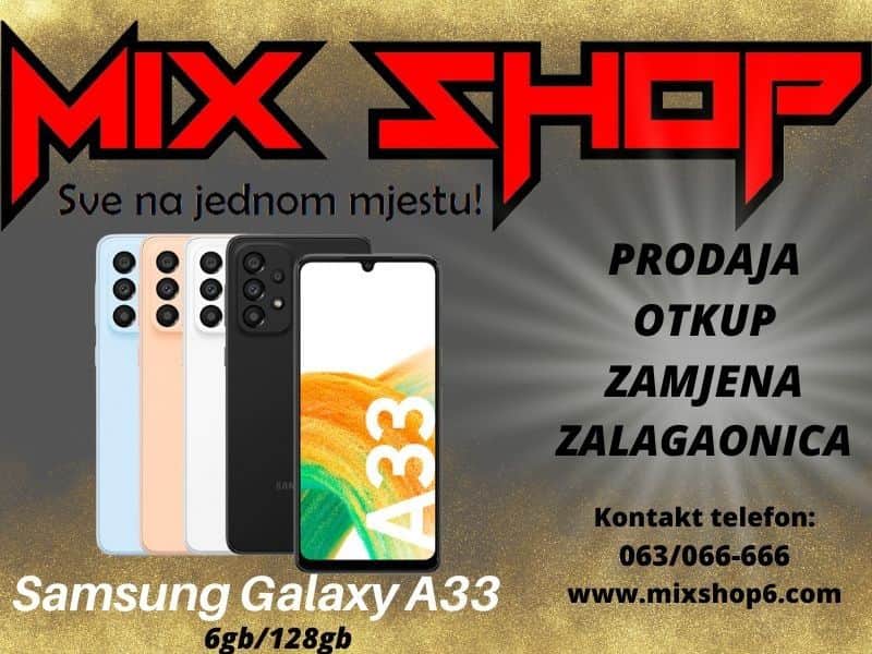 Samsung Galaxy A33 6/128GB *Garancija*Zamjena* 5G 6GB GB