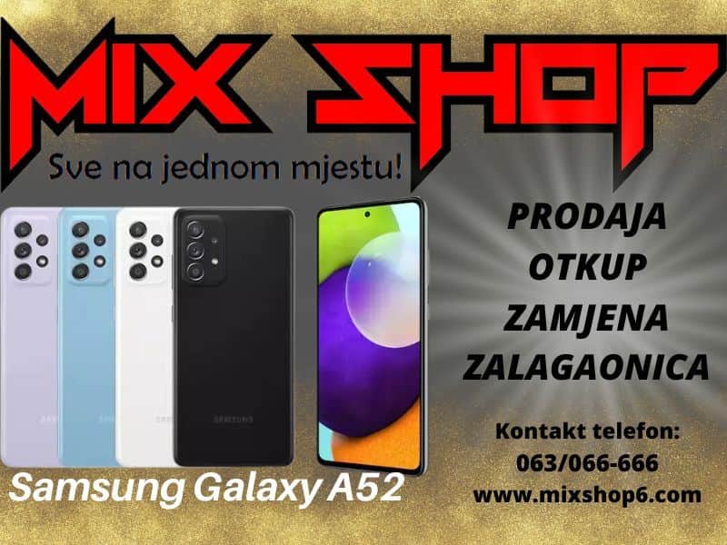 SAMSUNG GALAXY A52 128GB  *Top*Garancija*Zamjena*