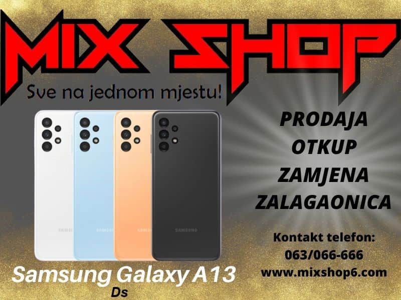 Samsung Galaxy A13 4GB/128GB *Garancija*Zamjena*4 boje* Ds Duos