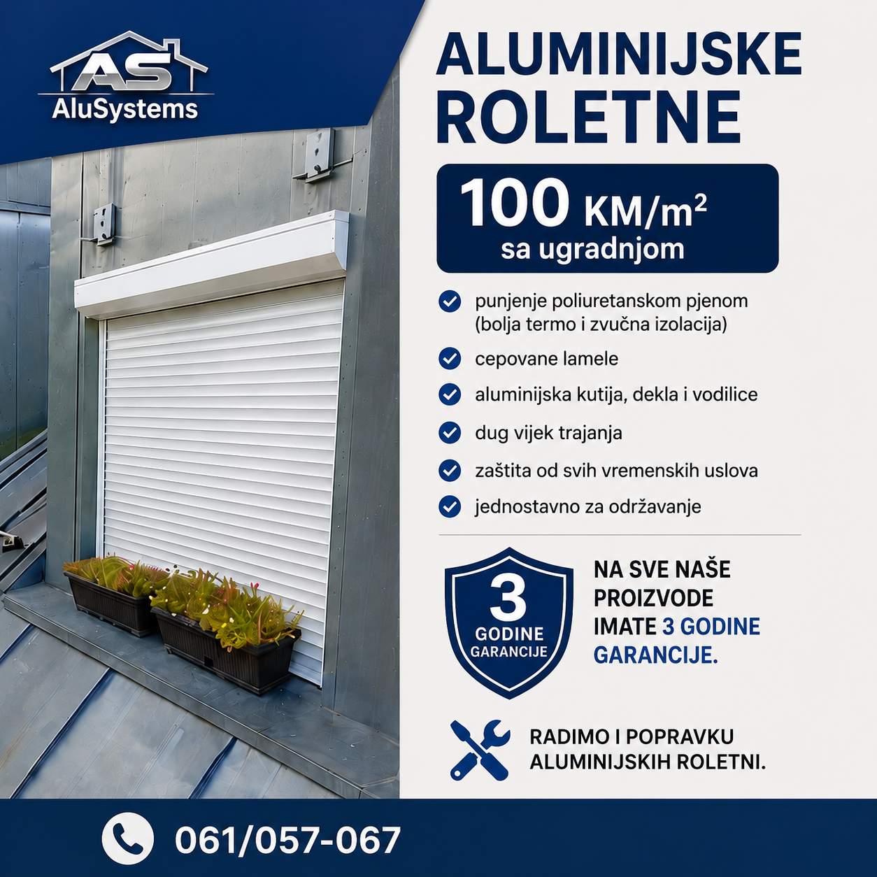 100 KM/m² ALUMINIJSKE ROLETNE SA UGRADNJOM